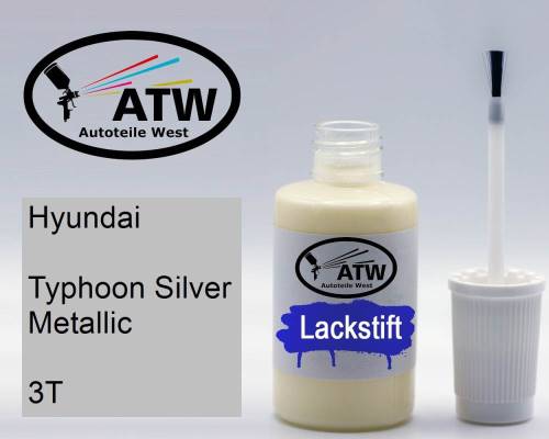 Hyundai, Typhoon Silver Metallic, 3T: 20ml Lackstift, von ATW Autoteile West.